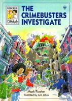The Crimebusters Investigate (Usborne Puzzle Adventures, 25) 0746020953 Book Cover