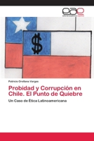 Probidad y Corrupción en Chile. El Punto de Quiebre 6202150297 Book Cover