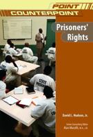 Prisoners' Rights (Point/Counterpoint) 0791092771 Book Cover