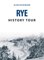Rye History Tour 1445678136 Book Cover