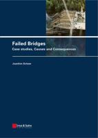 Failed Bridges: Case Studies, Causes and Consequences 3433029512 Book Cover