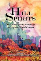 Hill Spirits: An Anthology 1927882494 Book Cover