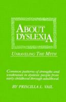 About Dyslexia 0935493344 Book Cover