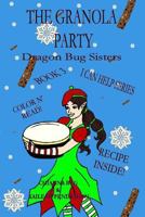 The Granola Party 1985666383 Book Cover