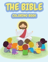 The Bible Coloring Book: 22 illustrations for kids and toddlers Old and New Testament B08MSNHX5S Book Cover