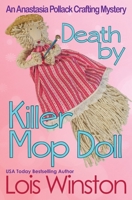 Death by Killer Mop Doll 0738725854 Book Cover