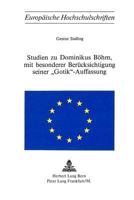 Studien Zu Dominikus Boehm, Mit Besonderer Beruecksichtigung Seiner 'Gotik'-Auffassung 3261014881 Book Cover