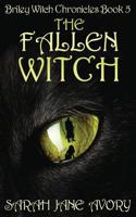 The Fallen Witch (The Briley Witch Chronicles #5) 1514632578 Book Cover