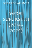 Versi Superstiti (2014-2022) B0B6742TFT Book Cover