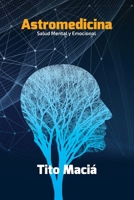 Astromedicina (Spanish Edition) B0DMZKNPGL Book Cover