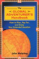 The Global Adventurer's Handbook 1881199401 Book Cover