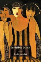 Invisible Mink 160454211X Book Cover