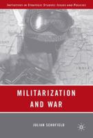 Militarization and War 1403979294 Book Cover