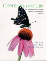 Chemistry and Life: An Introduction to General, Organic and Biological Chemistry (6th Edition) 0130821810 Book Cover