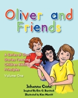 Oliver and Friends: Volume 1 1098046935 Book Cover