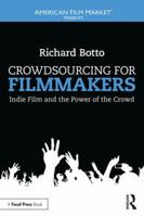 The Mob Rules: Getting the Masses to Carry Your Message Through Crowdsourcing 1138849898 Book Cover