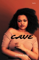 CAVE: the story of a girl (The REAL Series) B0F1MDZGH5 Book Cover