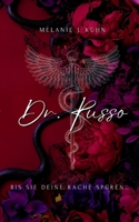 Dr. Russo: Bis sie deine Rache spüren ... 3819265627 Book Cover