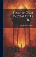 Studien Zum Avesta erstes heft 1022663992 Book Cover