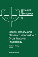 Issues, Theory, and Research in Industrial/Organizational Psychology 0444887776 Book Cover