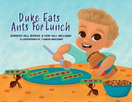 Duke Eats Ants For Lunch 173673802X Book Cover