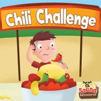 The Chili Challenge - Letter Ch 1621692264 Book Cover