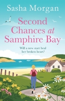 Second Chances at Samphire Bay (Samphire Bay Village) 1804368369 Book Cover