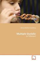 Multiple Dyslalie: ein Fallbeispiel 3639367391 Book Cover