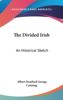 The Divided Irish 1241557802 Book Cover