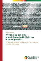Vivências em um manicômio judiciário no Rio de Janeiro 3639695046 Book Cover
