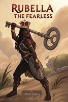 Rubella The Fearless: Warrior B0G51SSMFF Book Cover