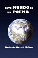 Este Mundo Es Un Poema: El arte pl�stico tambi�n es poes�a. 1070249920 Book Cover