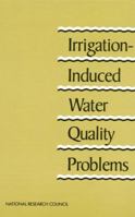 Irrigation-Induced Water Quality Problems 0309040361 Book Cover