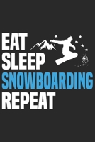 Eat Sleep Snowboarding Repeat: Funny Cool Snowboarding Journal Notebook Workbook Diary Planner-6x9 - 120 Quad Paper Pages - Cute Gift For Snowboarders, Snowboard Instructors, Lovers, Snowboard Enthusi 1706278128 Book Cover
