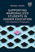 Supporting Marginalized Students in Higher Education: From Transition to Progression 1035357038 Book Cover
