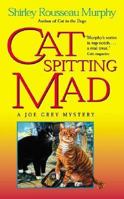 Cat Spitting Mad 0061059897 Book Cover