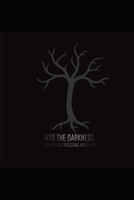 Into the Darkness B08QRYT9BG Book Cover