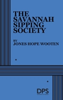 The Savannah Sipping Society 082223467X Book Cover