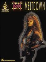 Vinnie Moore Meltdown: With Notes and Tablature (Recorded Guitar Versions) 0793521254 Book Cover