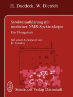 Strukturaufklarung Mit Moderner NMR-Spektroskopie: Ein Ubungsbuch 3642977774 Book Cover