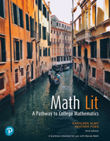 Math Lit: A Pathway to College Mathematics 0321818458 Book Cover