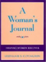 A Woman's Journal: Helping Women Recover- Special Edition for Use in the Criminal Justice System, Revised Edition 0787988715 Book Cover