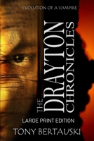 The Drayton Chronicles: Evolution of a Vampire B07Y1YMPN3 Book Cover