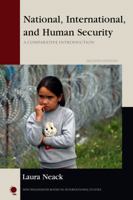 National, International, and Human Security: A Comparative Introduction 144227526X Book Cover