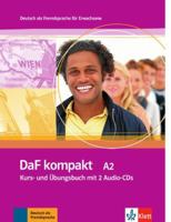 DaF Kompakt in 3 Banden: Kurs- und Ubungsbuch A2 mit 2 Audio-CDs 3126761879 Book Cover