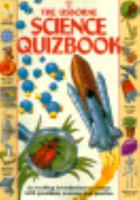 The Usborne Science Quizbook 0746013574 Book Cover