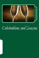Celebrations and Seasons 1497354056 Book Cover