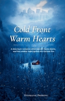 Cold Front Warm Hearts B0GG84RCQX Book Cover