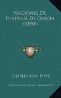 Nociones De Historia De Grecia 1160205140 Book Cover