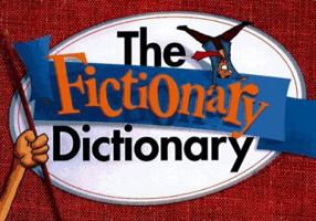 The Fictionary Dictionary 1577570197 Book Cover